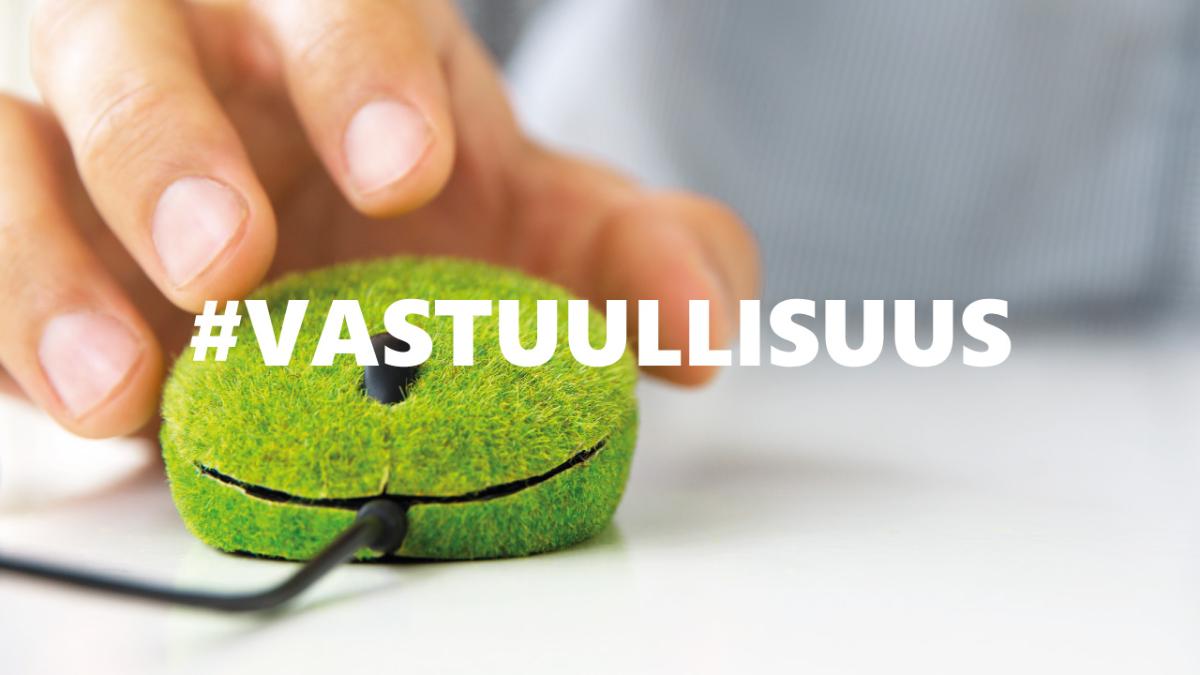 #vastuullisuus.